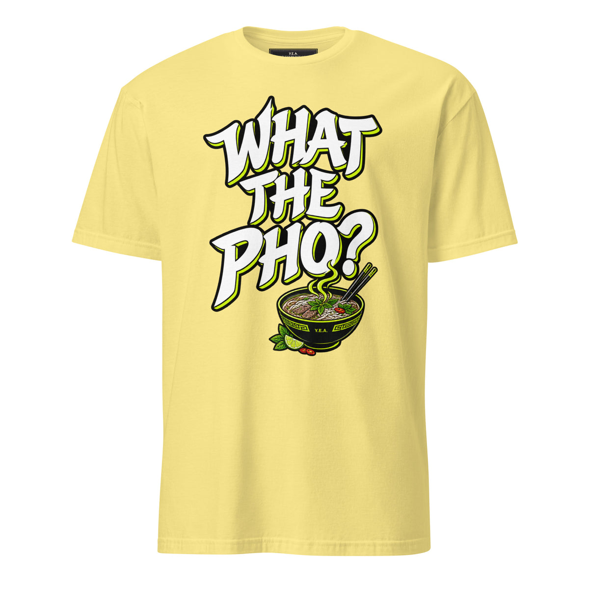 Cornsilk unisex T-shirt with 'What the Pho?' front graphic